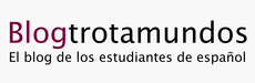 Blogtrotamundos - Blog for students studying abroad in Spanish-speaking countries.